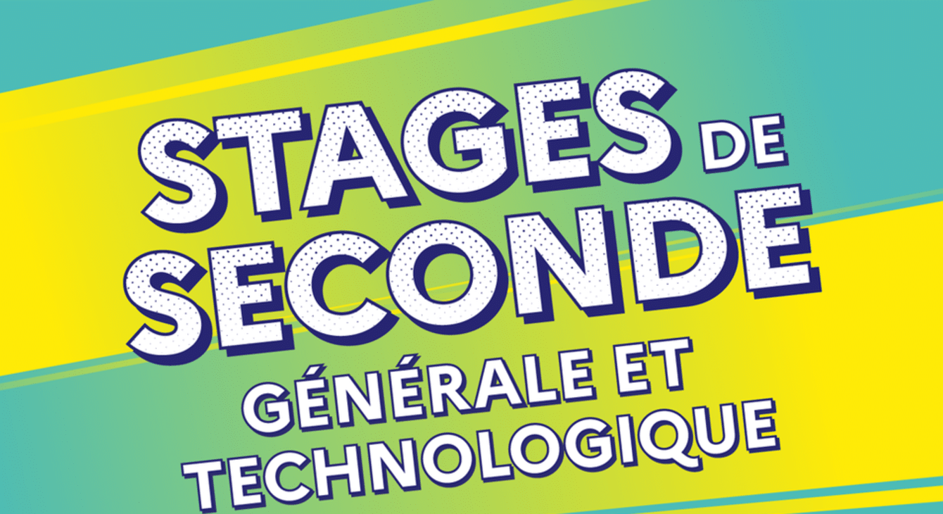Stages de seconde générale et technologique