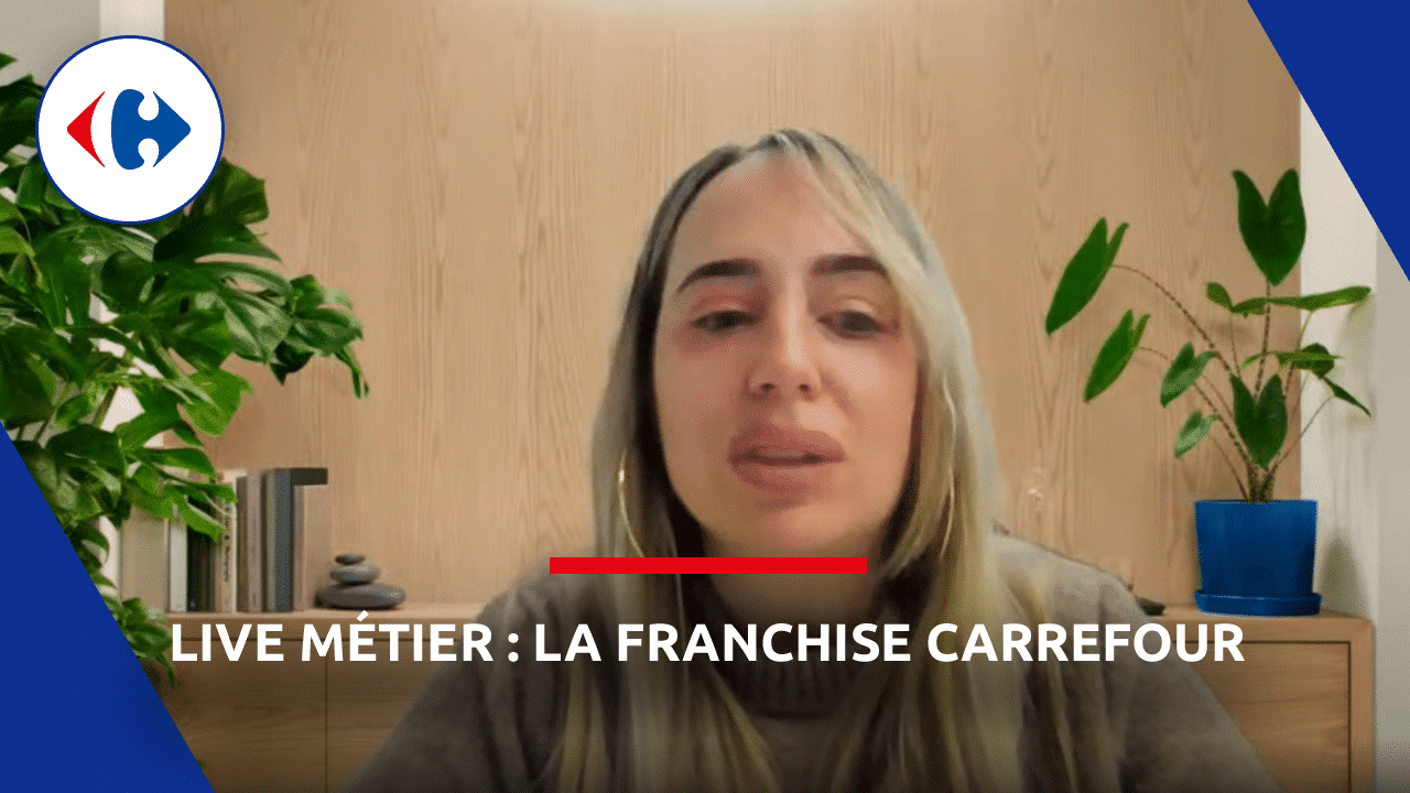 Image de couverture du Live métiers sur la Franchise Carrefour